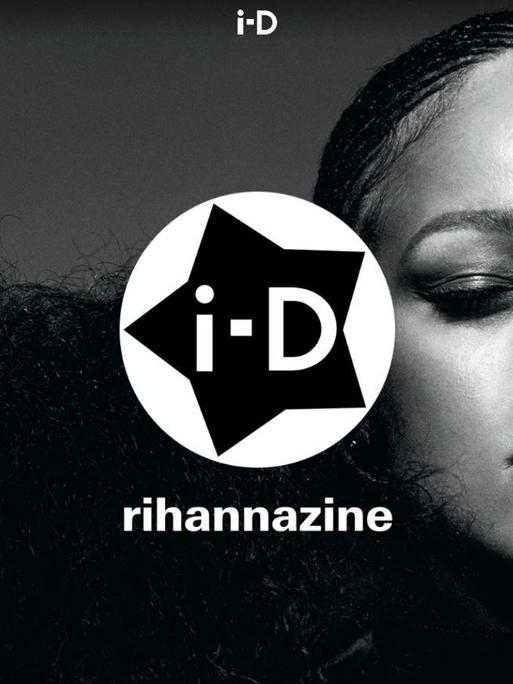 Popsängerin Rihanna auf dem Cover des Lifestylemagazins "i-D".