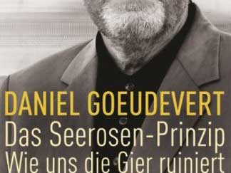 Cover: "Daniel Goeudevert: Das Seerosen-Prinzip" Cover: "Daniel Goeudevert: Das Seerosen-Prinzip"