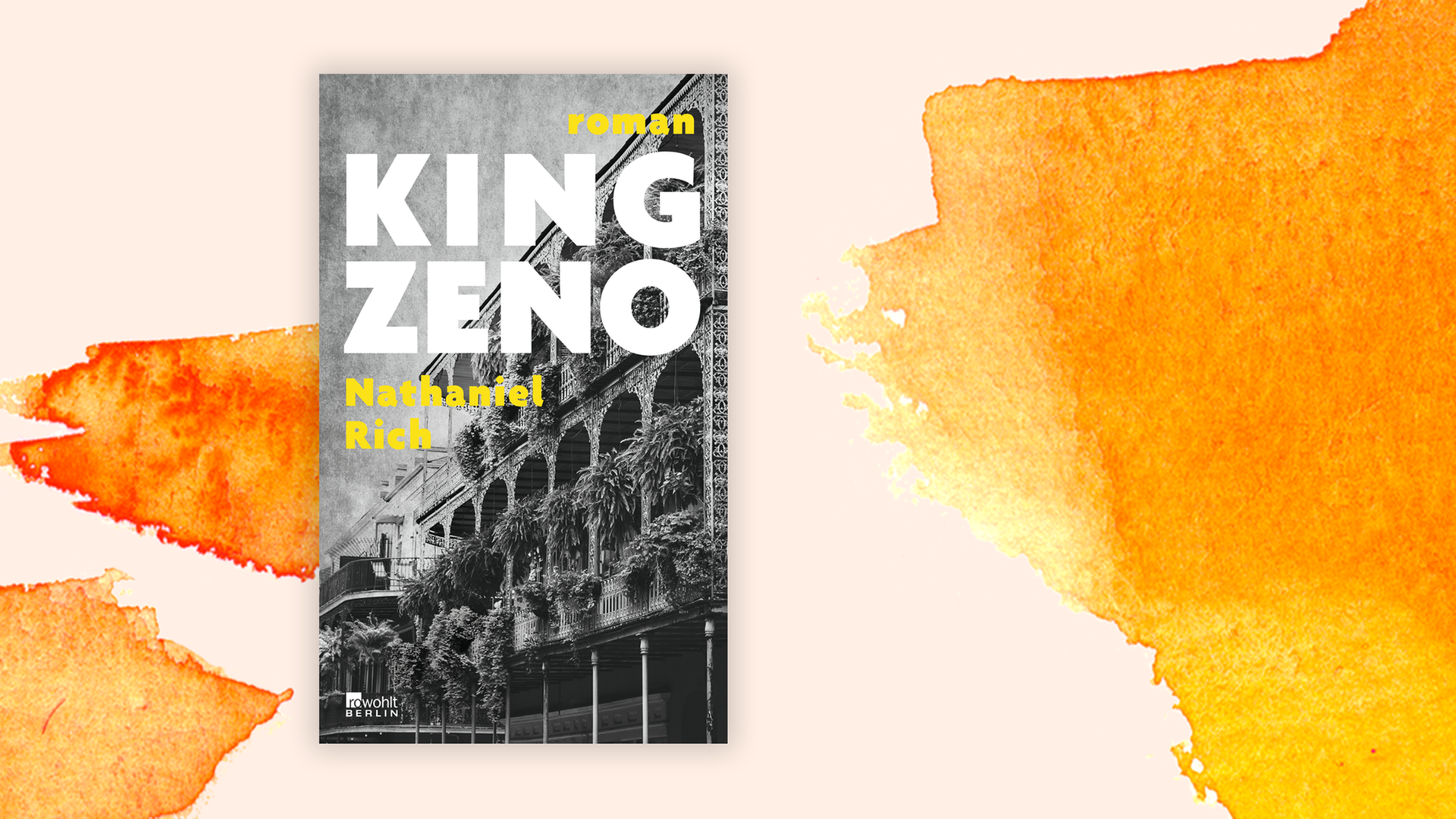 Zu sehen ist das Cover des Buches "King Zeno" von Nathaniel Rich.