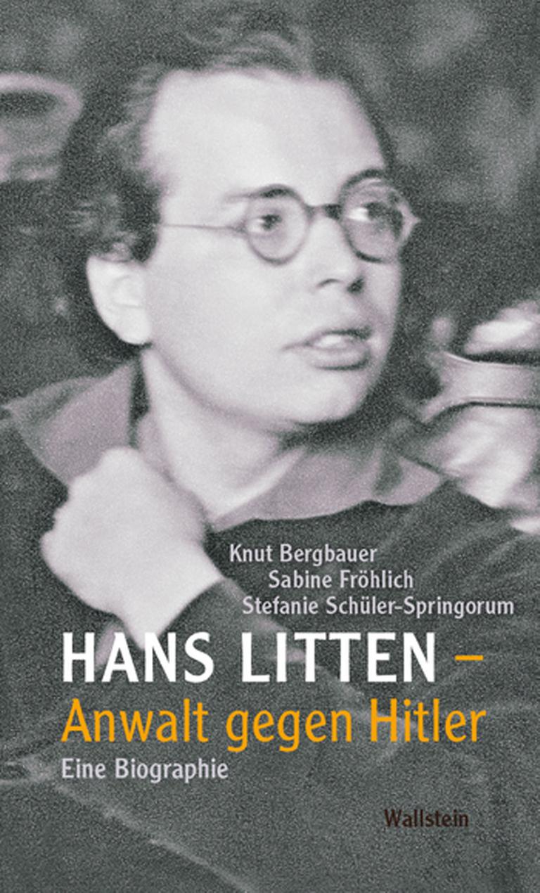 Buchcover zu "Hans Litten - Anwalt gegen Hitler. Eine Biographie"