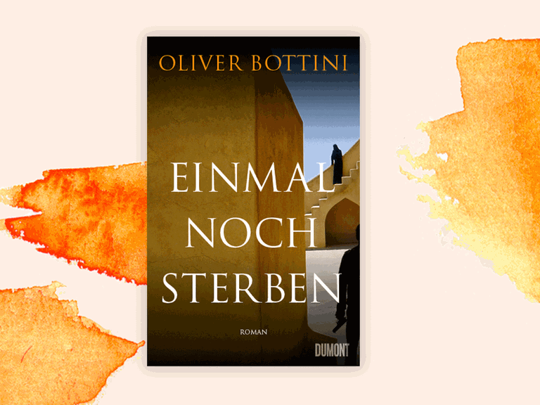 Das Cover des Krimis von Oliver Bottini, "Einmal noch sterben". Es zeigt eine Frau in schwarzer Kleidung von hinten, die in einer orientalisch anmutenden Stadtlandschaft auf einer Treppe steht. Das Buch ist auf der Krimibestenliste von Deutschlandfunk Kultur.