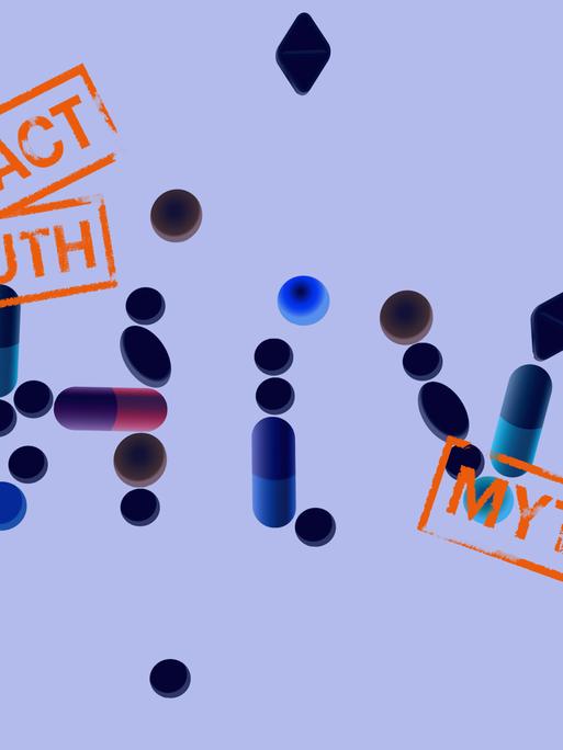 Blauer Hintergrund, zentral im Bild die Buchstaben HIV und Stempelabdrücke "Fact, Truth, Myth", Buchstaben beginnen sich aufzulösen