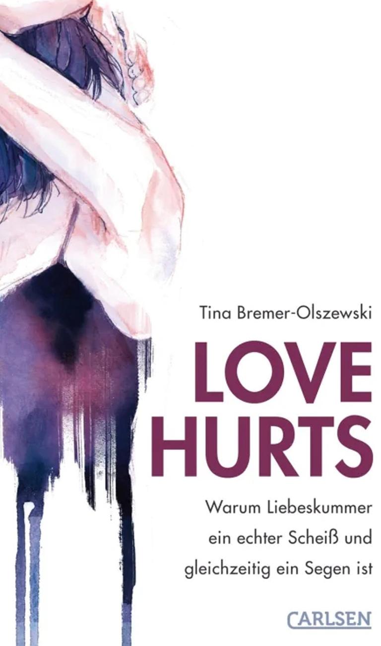 Das Cover des Buches "Love hurts" von Tina Bremer-Olszewski zeigt eine Illustration, die ihre Arme über dem Kopf verschränkt - mit weißem Hintergrund.
