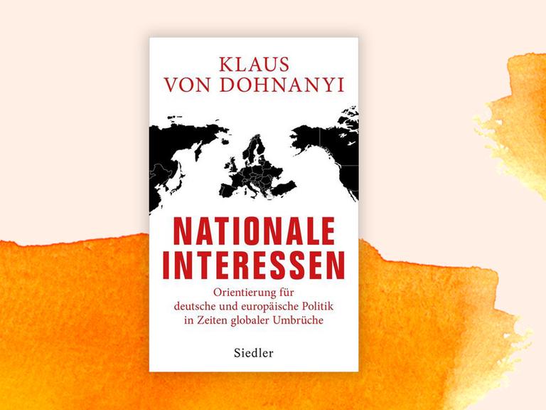 Cover des Buchs "Nationale Interessen" von Klaus von Dohnanyi