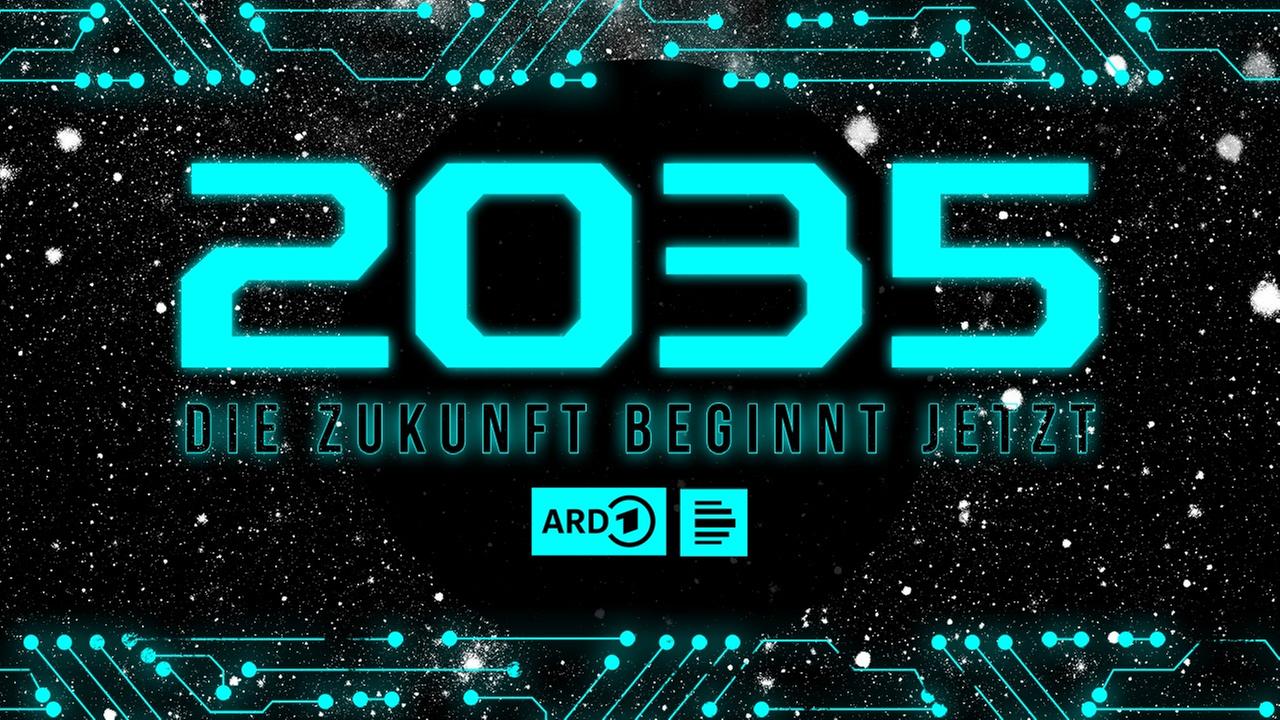 Visual des Hörspiel-Podcasts von ARD und Deutschlandradio "2035 – Die Zukunft beginnt jetzt"