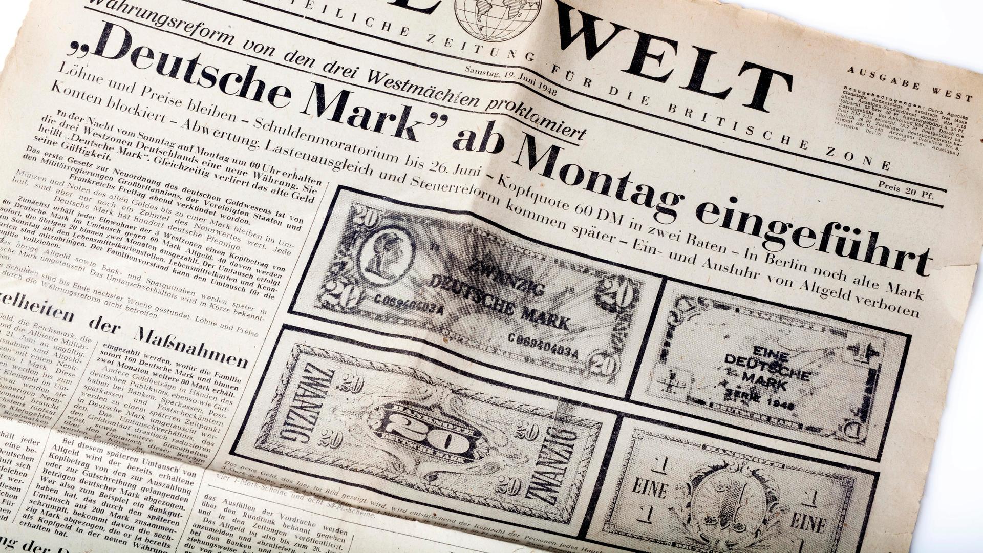 "Deutsche Mark ab Montag eingeführt": Titelseite der Zeitung "Die Welt" vom 19. Juni 1948 zur Währungsreform