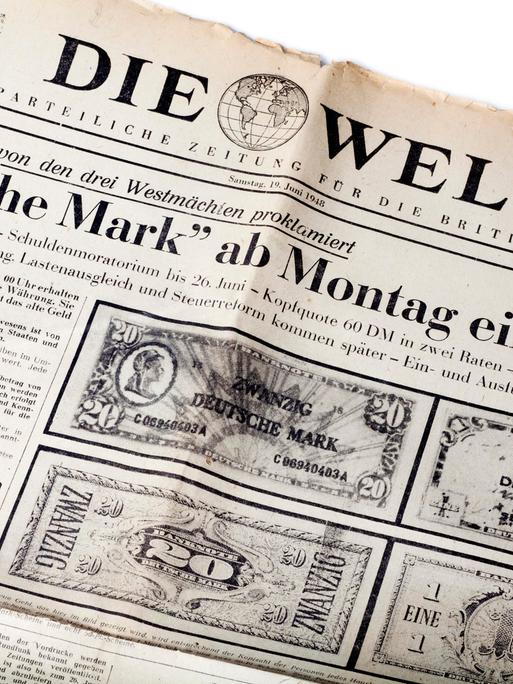 "Deutsche Mark ab Montag eingeführt": Titelseite der Zeitung "Die Welt" vom 19. Juni 1948 zur Währungsreform