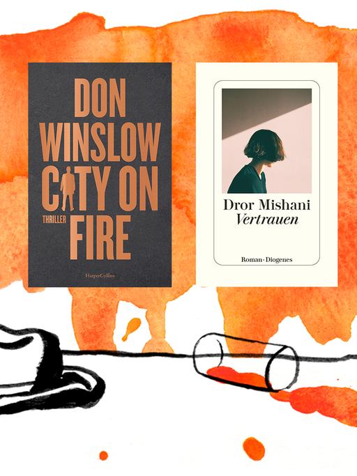 Die Krimibestenliste im Juni 2022 von links nach rechts: Don Winslow: "City On Fire", Dror Mishani: "Vertrauen" und Jacob Ross: "Die Knochenleser". 