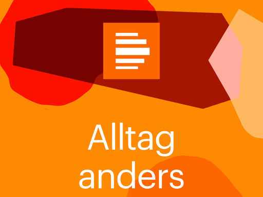 Podcast Audiothek Cover 2022 Deutschlandfunk Kultur Alltag anders Podcast Audiothek Cover 2022 Deutschlandfunk Kultur Alltag anders