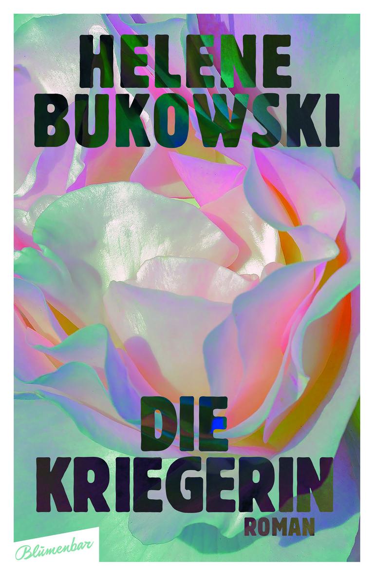 Cover von Helene Bukowskis “Die Kriegerin”.