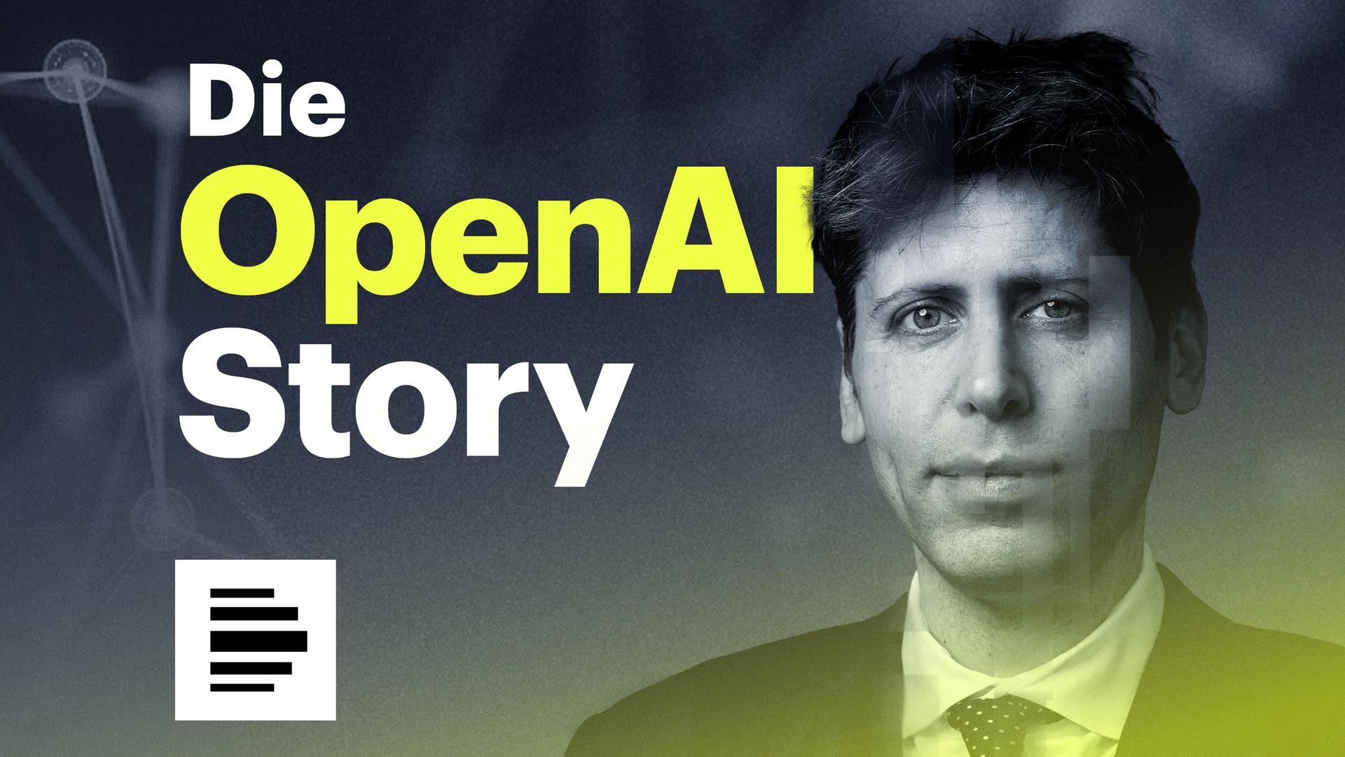Die OpenAI Story