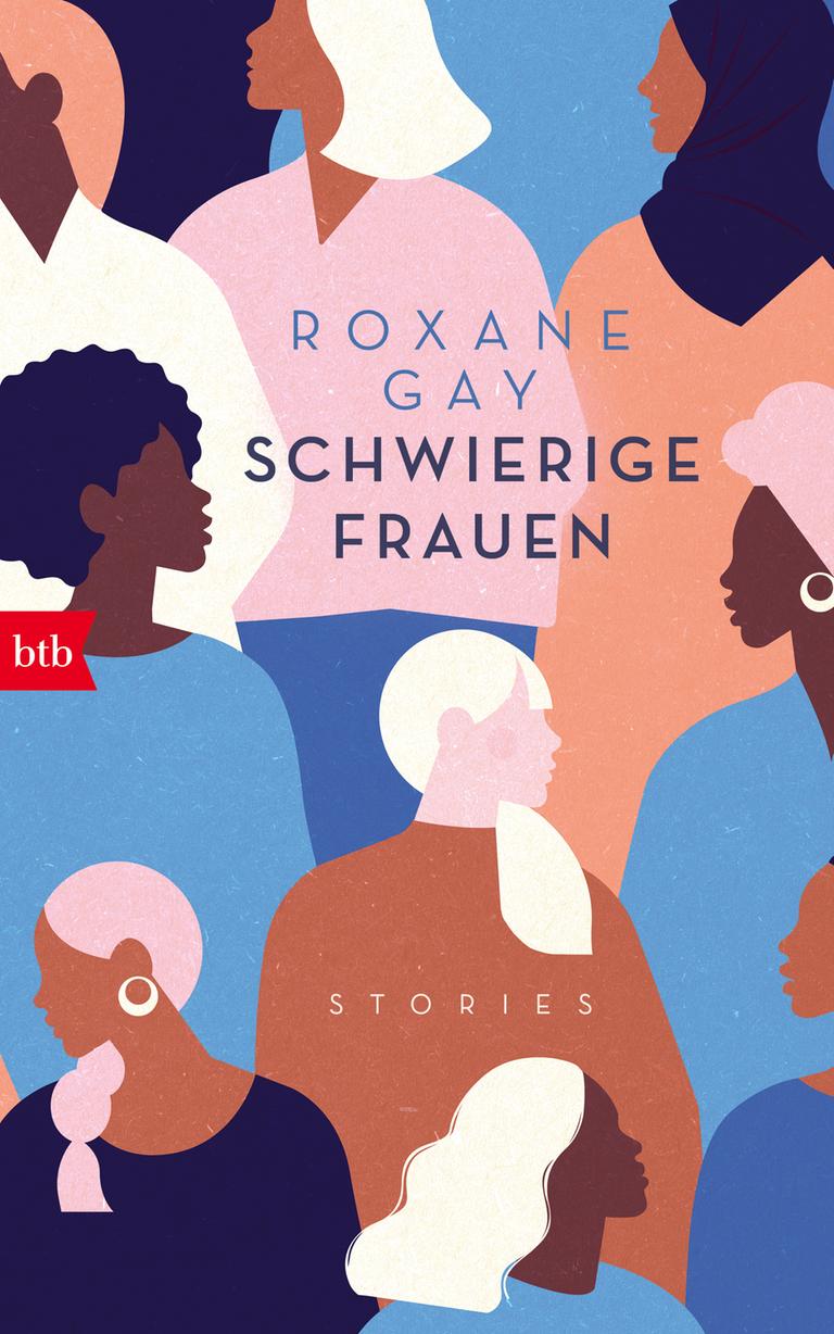 Cover zu "Schwierige Frauen" von Roxane Gay
