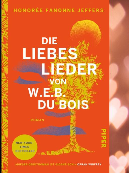 Honorée Fanonne Jeffers: „Die Liebeslieder von W.E.B. Du Bois“