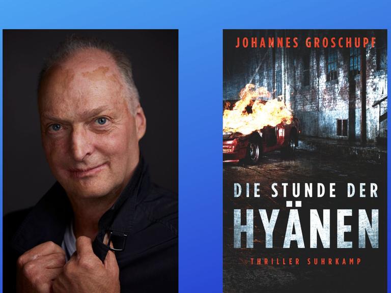 Johannes Groschupf: "Die Stunde der Hyänen"
Zu sehen sind der Autor und das Buchcover