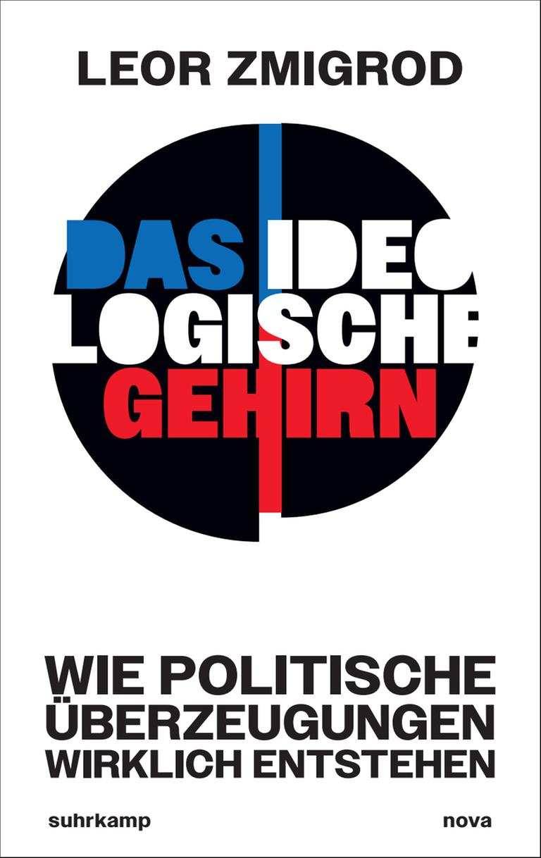 Buchcover zu „Das ideologische Gehirn" von Leor Zmigrod Buchcover zu „Das ideologische Gehirn" von Leor Zmigrod