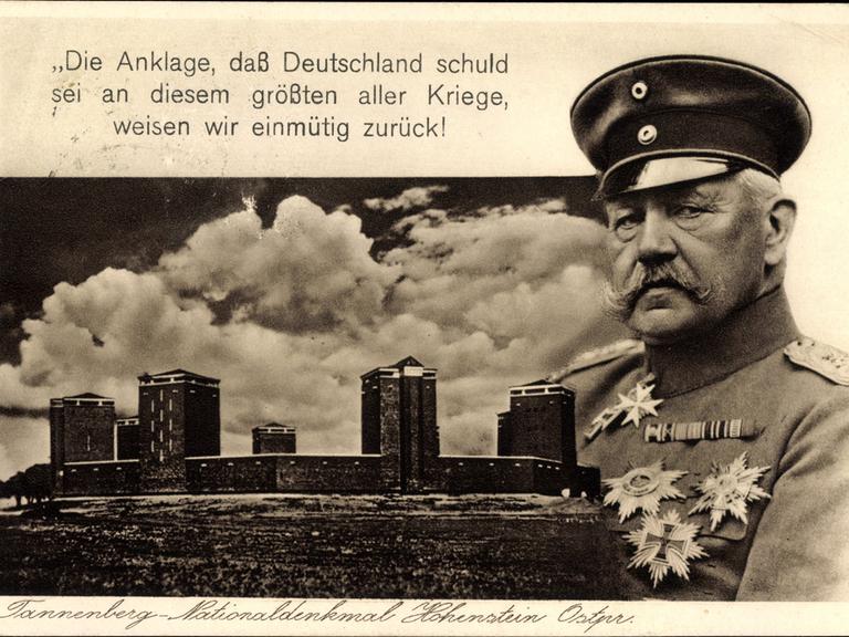 Karte mit einem Bild und einem Zitat von Paul von Hindenburg: "Die Anklage, daß Deutschland schuld sei an diesem größten aller Kriege, weisen wir einmütig zurück!"