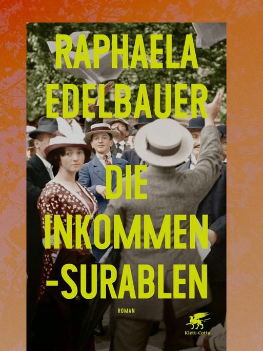 Raphaela Edelbauer: "Die Inkommensurablen"