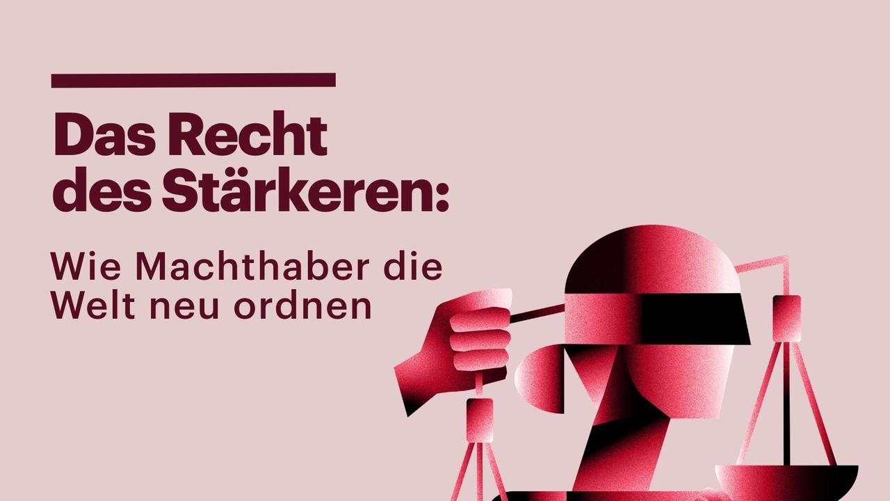 "Das Recht des Stärkeren: Wie Machthaber die Welt neu ordnen" ist das Thema der Deutschlandfunk Denkfabrik 2026 "Das Recht des Stärkeren: Wie Machthaber die Welt neu ordnen" ist das Thema der Deutschlandfunk Denkfabrik 2026