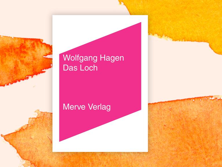 Buchcover zu "Das Loch. Beobachtungen vom Schwinden des Seins" von Wolfgang Hagen
