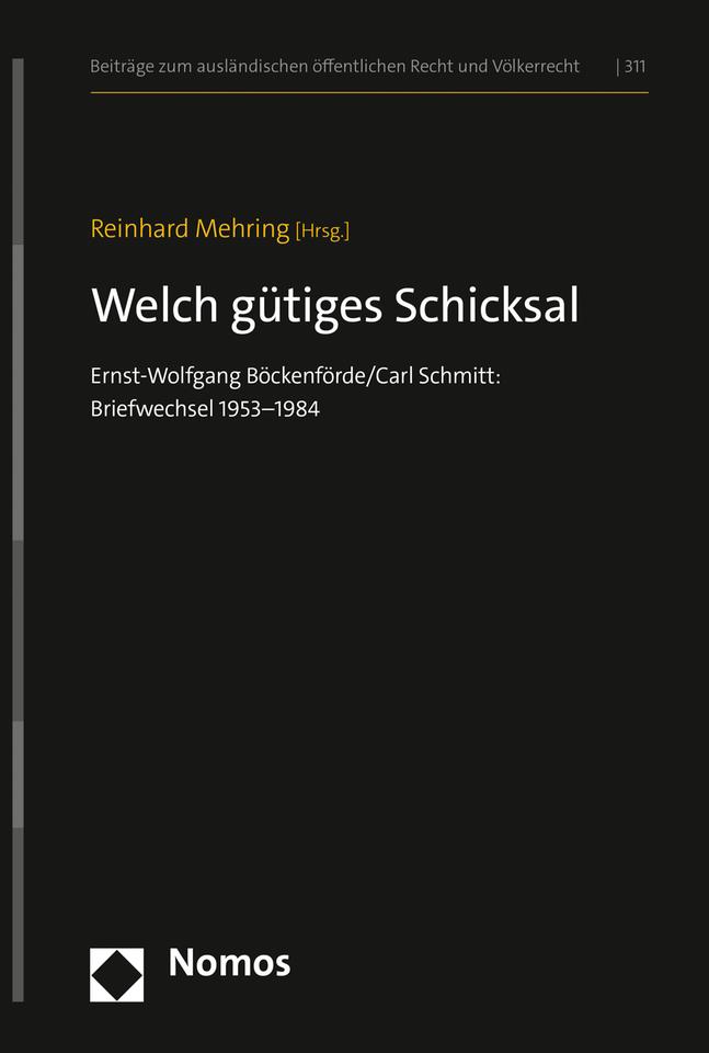 Das motivlose Cover des Sachbuchs von Reinhard Mehring: "Ernst-Wolfgang Böckenförde/Carl Schmitt: Welch gütiges Schicksal. Briefwechsel 1953-1984"