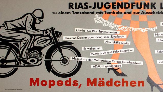 1961, RIAS-Plakat: "RIAS-Jugendfunk lädt ein: Mopeds, Mädchen und Make-up"