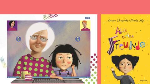 Larysa Denysenko, Masha Foya (Ill.): "Alle meine Freunde"
Zu sehen ist das Buchcover und eine Illustration aus dem Buch, die die Hauptfigur mit ihrer Oma beim Videostreamen mit den Eltern zeigt