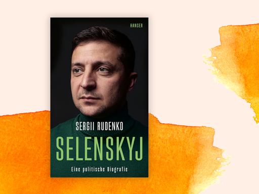 Sergii Rudenkos Buch "Selenskyj. Eine politische Biografie": Das Cover zeigt neben Autorenname und Titel des Buches eine Nahaufnahme von Selenskyjs ernstem Gesicht vor schwarzem Hintergrund.
