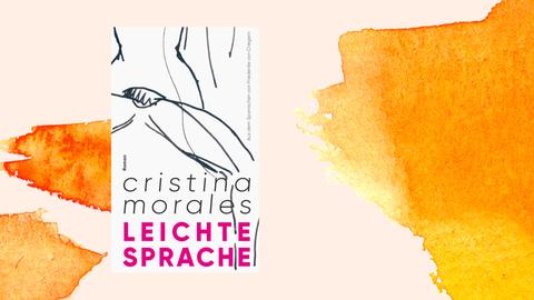 Das Cover des Buches "Leichte Sprache" von Christina Morales zeigt die Illustration einer Frau.