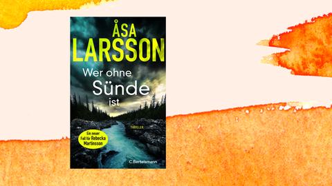 Cover zu Asa Larssons "Wer ohne Sünde ist"