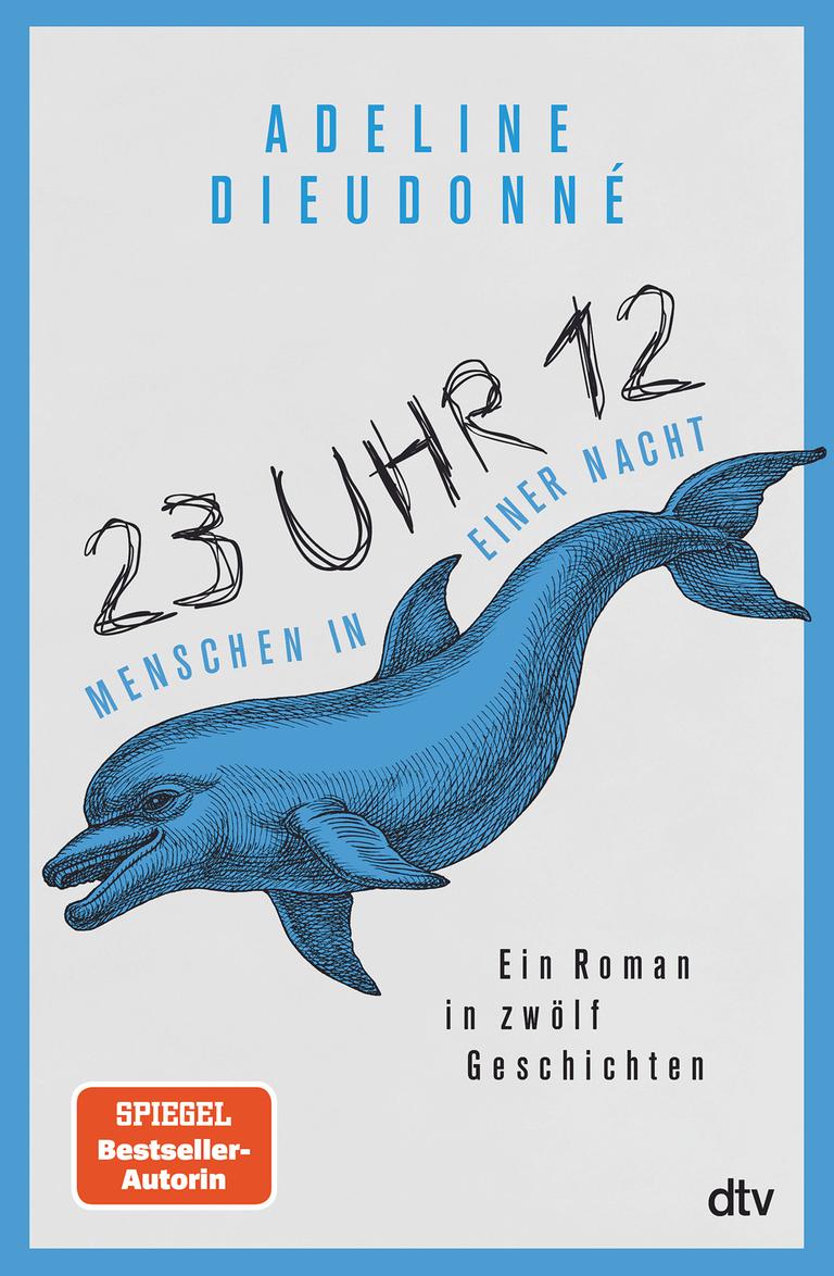 Cover des Buchs "23 Uhr 12 - Menschen in einer Nacht" von Adeline Dieudonné.