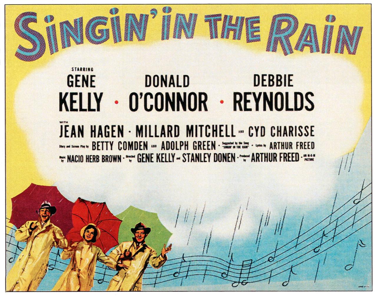 "Singin’ in the Rain" - Gene Kelly, Debbie Reynolds, Donald O'Connor auf dem Originalplakat von 1952