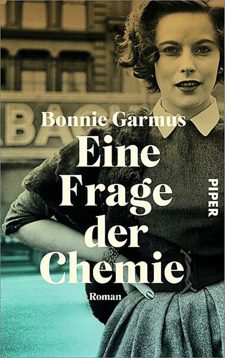 Buchcover: „Eine Frage der Chemie" von Bonnie Garmus