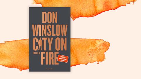 Cover von Don Winslows "City on Fire" vor Hintergrund aus verlaufenden Farben
