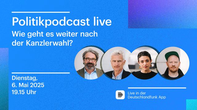 Illustration des Deutschlandfunks, vor blauem Hintergrund mit den Gesichtern der Gesprächsteilnehmer Stephan Detjen, Frank Capellan, Katharina Hamberger und Moritz Metz.