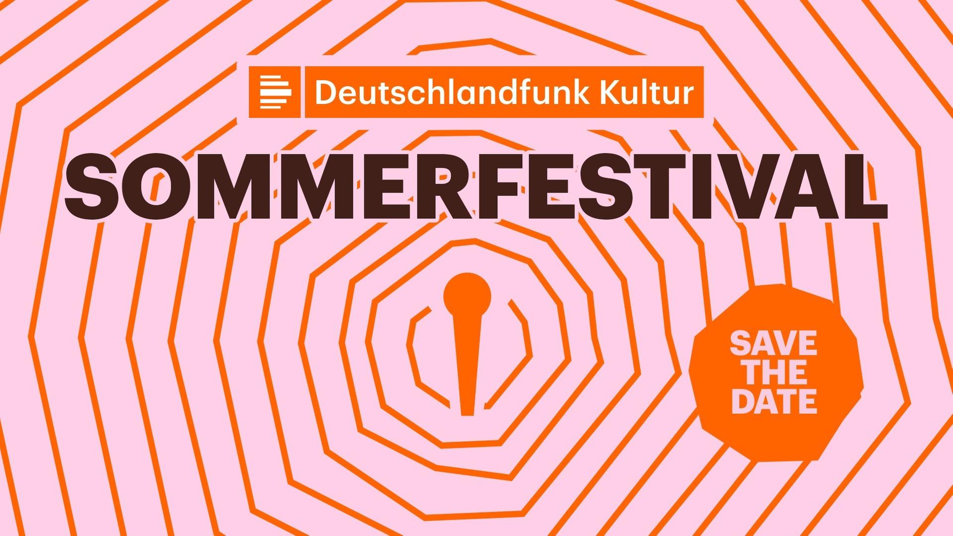 Deutschlandfunk Kultur Sommerfestival 2026 Deutschlandfunk Kultur Sommerfestival 2026
