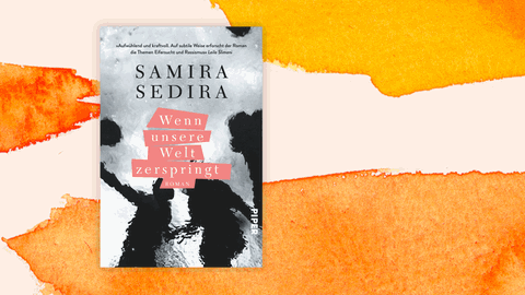 Cover des Buchs „Wenn unsere Welt zerspringt“ von Samira Sedira.