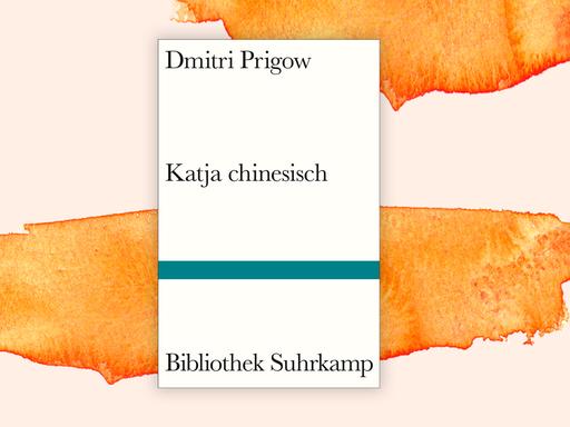 Buchcover zu "Katja chinesisch" von Dmitri Prigow.