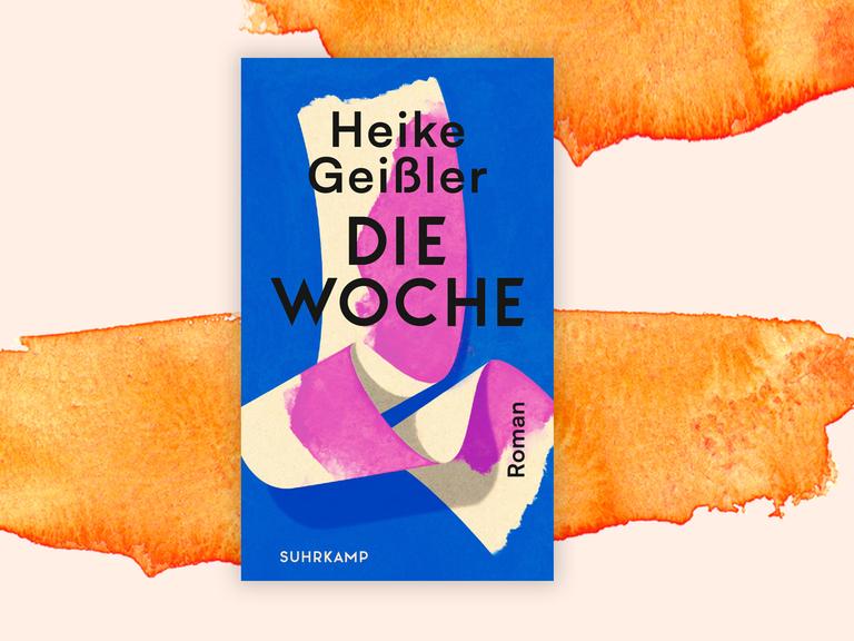 Buchcover von Heike Geißler: Die Woche