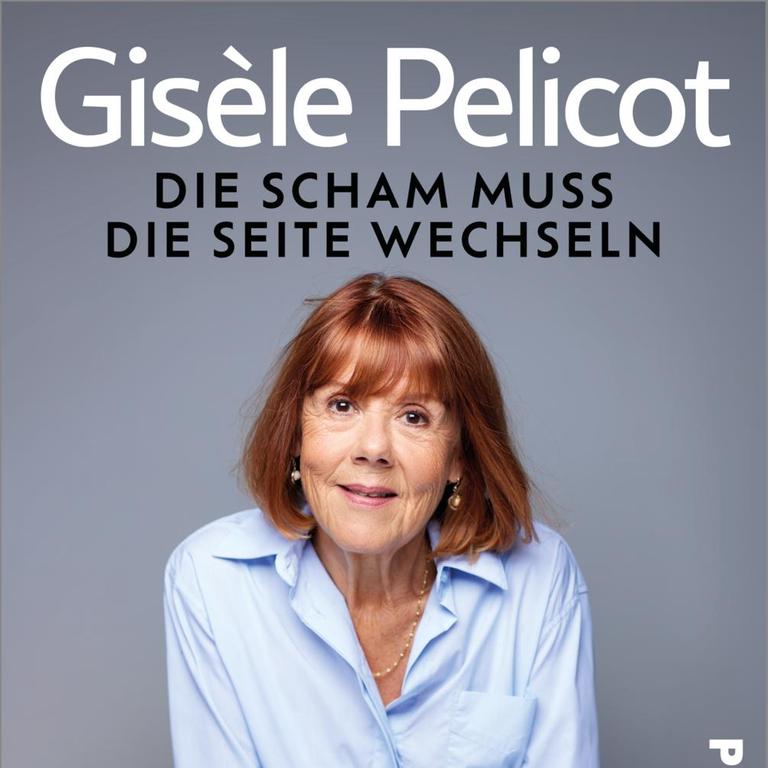 Das Cover des Buchs zeigt eine Porträtaufnahme von Gisèle Pelicot. 