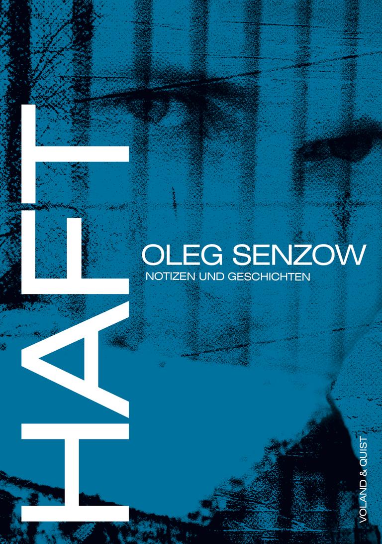 Cover von Oleg Senzow: "Haft: Notizen und Geschichten"