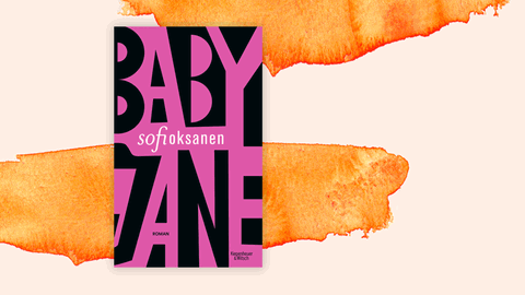 Sofi Oksanen: „Baby Jane“. Das Cover besteht aus schwarzen und pinken Buchstaben, die den Titel des Buchs wiedergeben.
