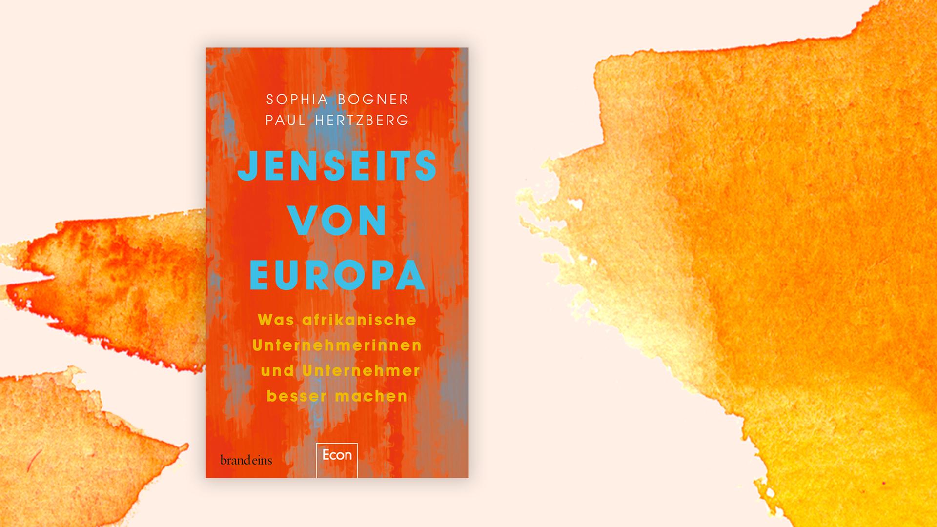 Das orange-rote Cover des Buches "Jenseits von Europa" vor grafischem Hintergrund in gelb-rosa und orange.