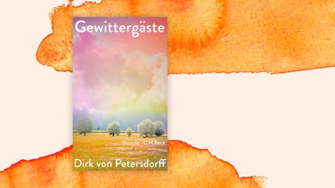 Das Cover zu Dirk von Petersdorffs Novelle "Gewittergäste" zeigt neben dem Namen des Autors und dem Buchtitel die Zeichnung einer Landschaft mit vereinzelten Bäumen unter einem pastellfarben schimmerndem Wolkenhimmel.
